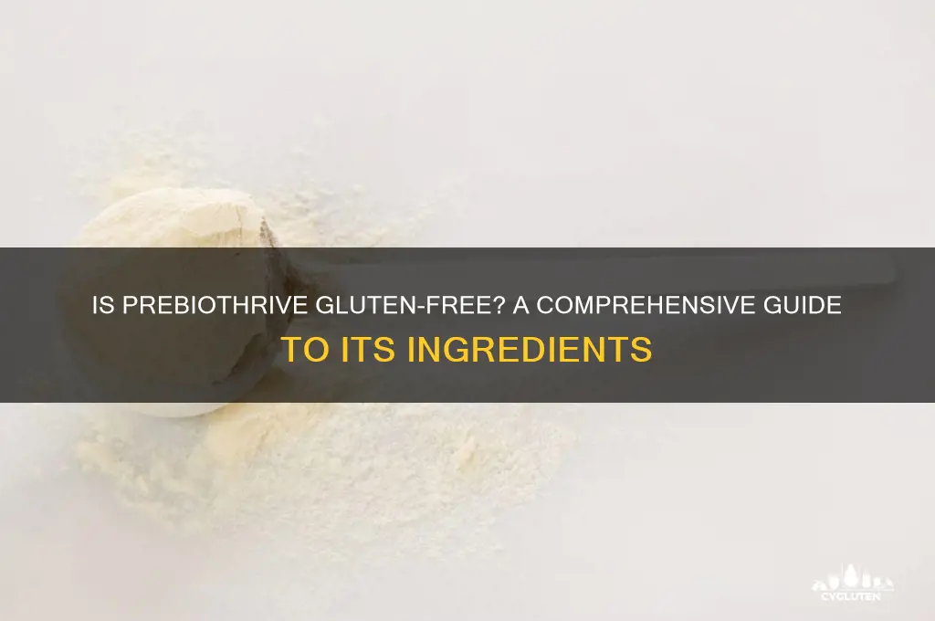is prebiothrive gluten free