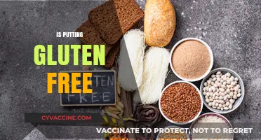 Is Putting Gluten-Free Worth It? Exploring the Benefits and Drawbacks