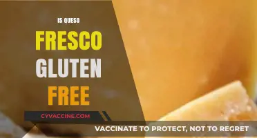 Is Queso Fresco Gluten Free? A Complete Guide for Cheese Lovers