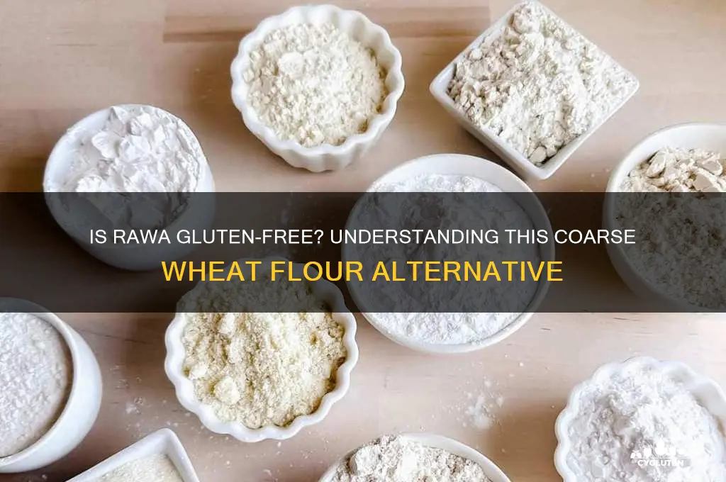 is rawa gluten free