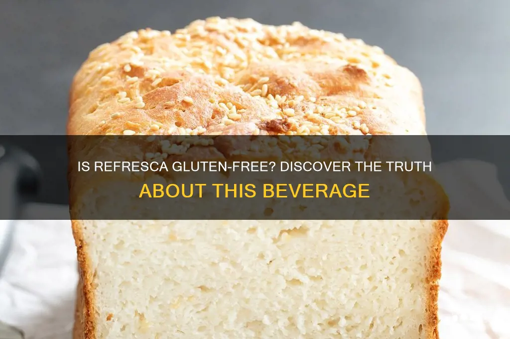 is refresca gluten free