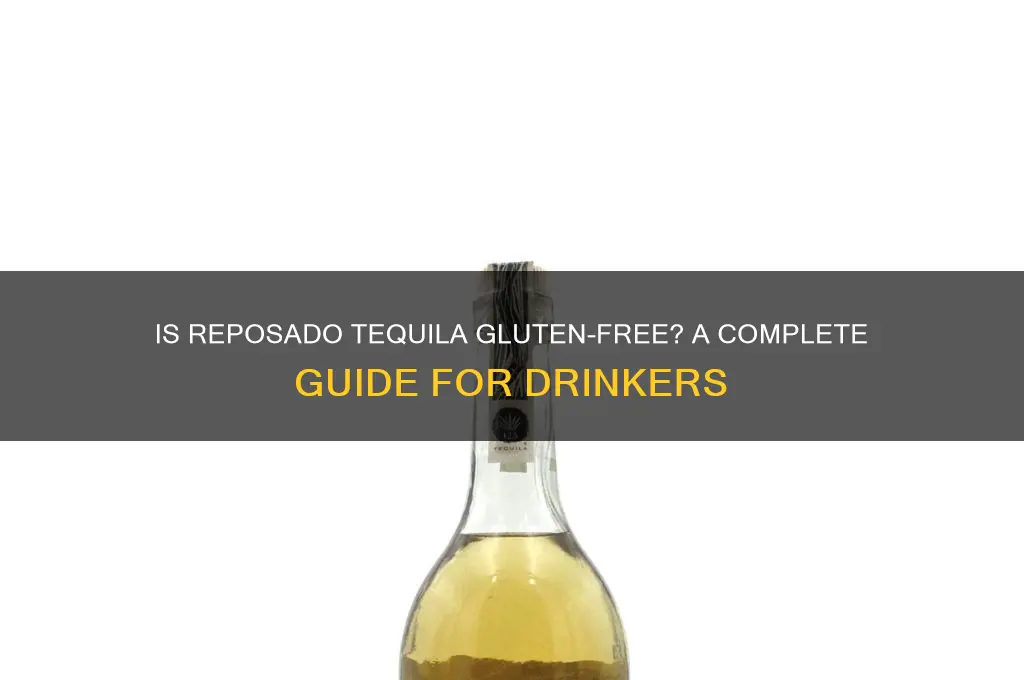 is reposado tequila gluten free