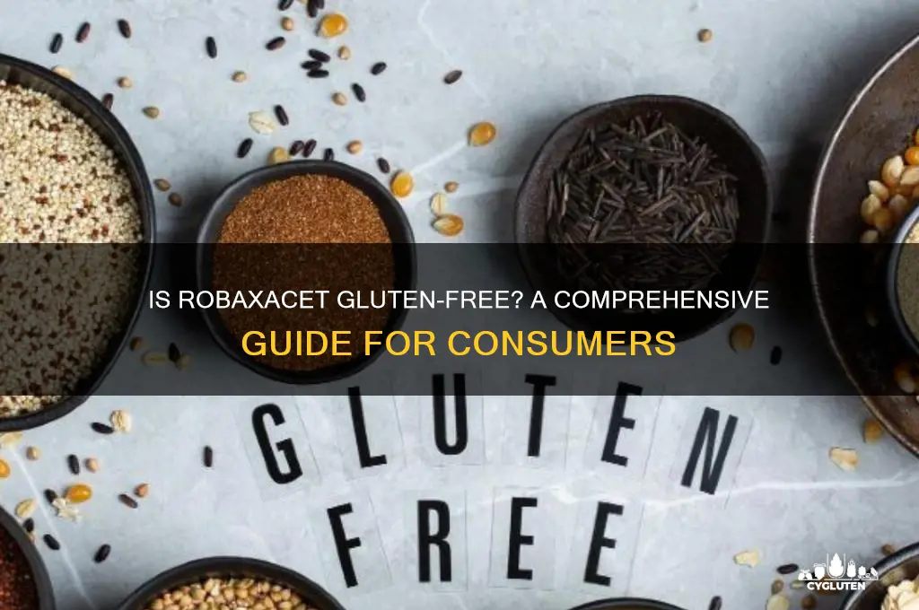 is robaxacet gluten free