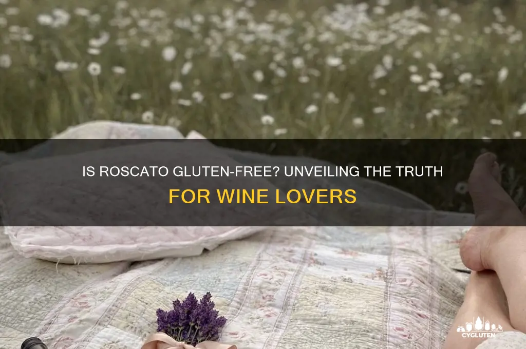 is roscato gluten free