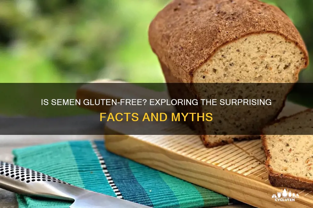 is semen gluten free