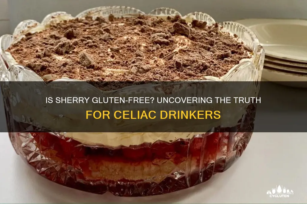 is sherry gluten free