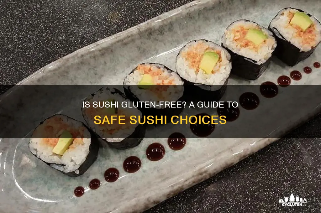 is shushi gluten free