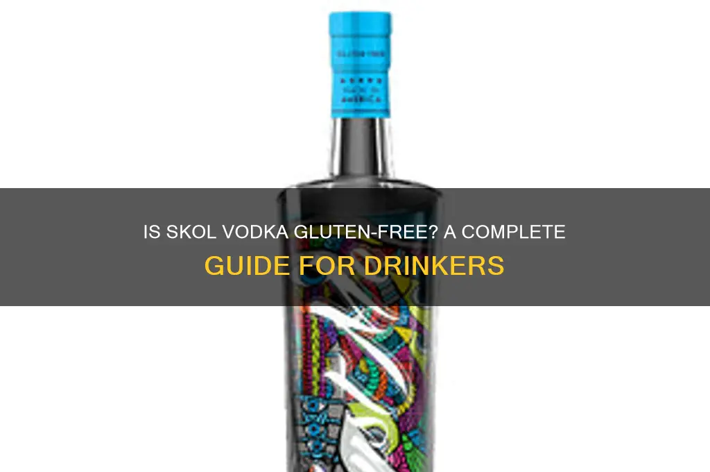 is skol vodka gluten free