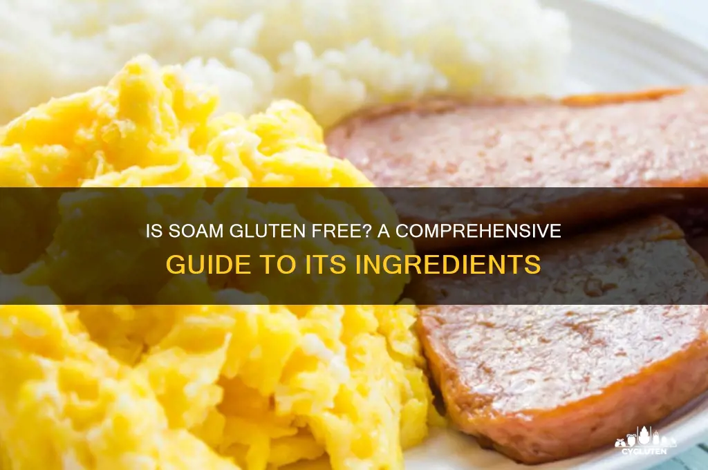 is soam gluten free