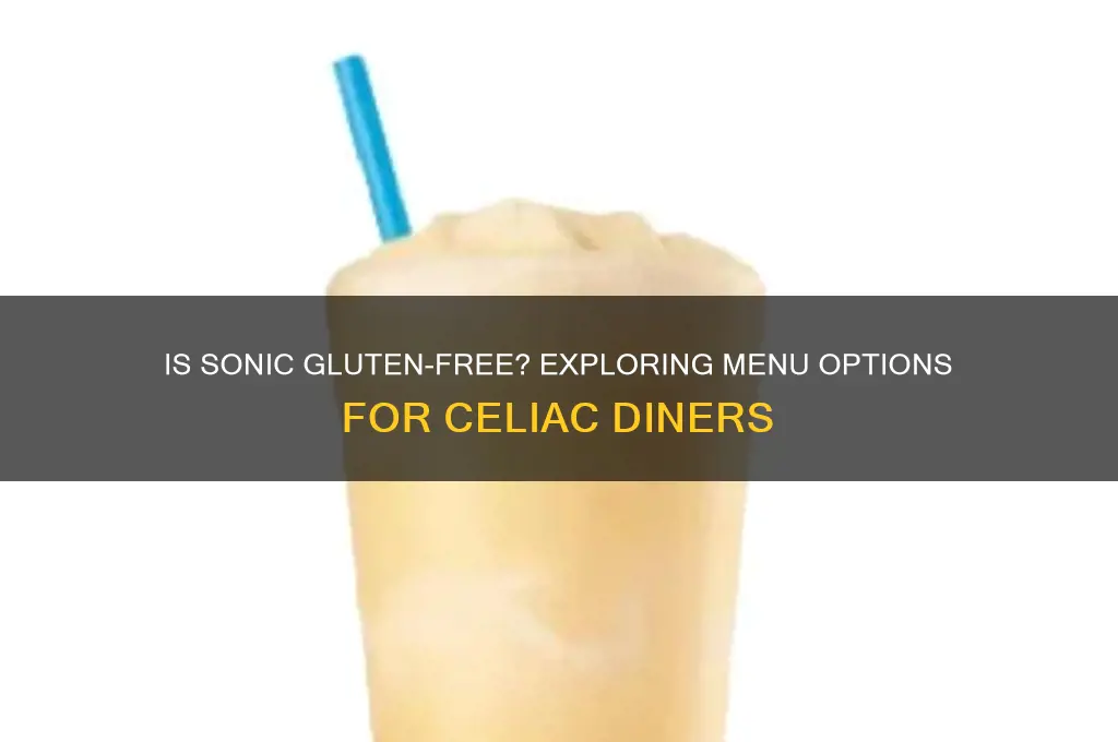 is sonic gluten free