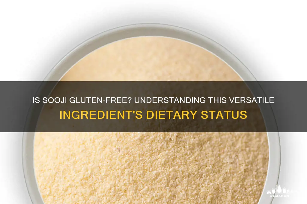 is sooji gluten-free