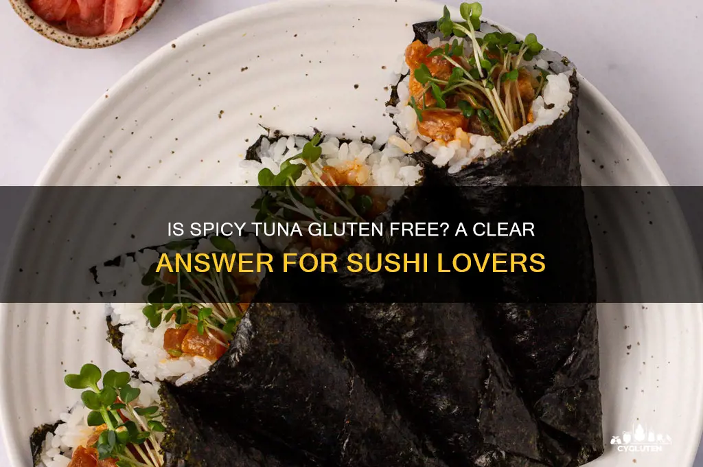 is spicy tuna gluten free