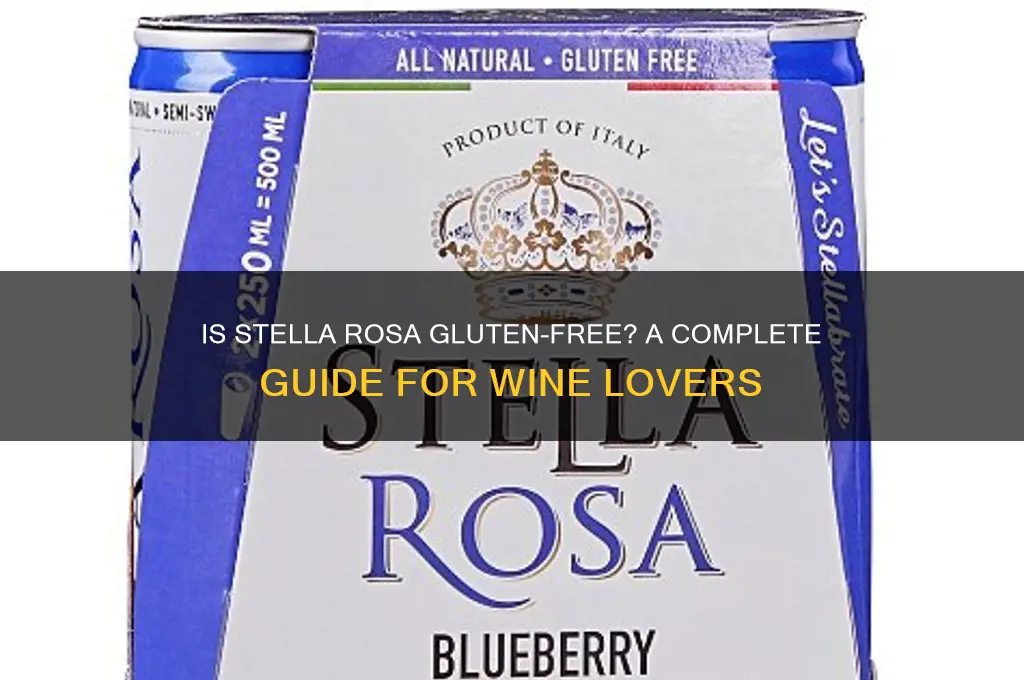 is stella rosa gluten free