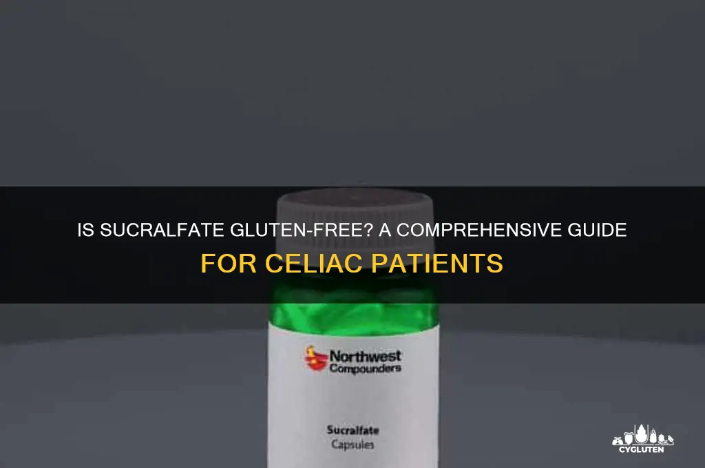 is sucralfate gluten free