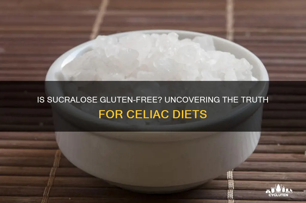 is sucralose gluten free