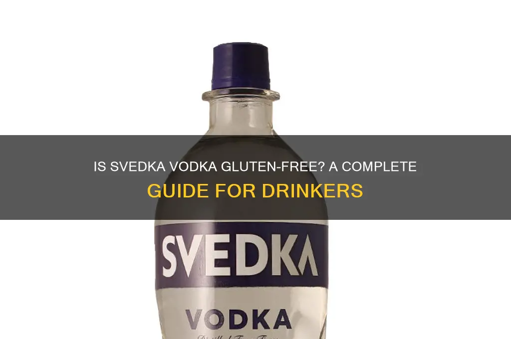 is svedka vodka gluten free