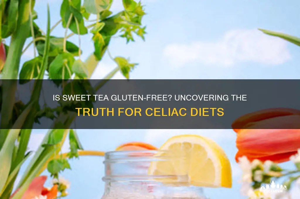 is sweet tea gluten free