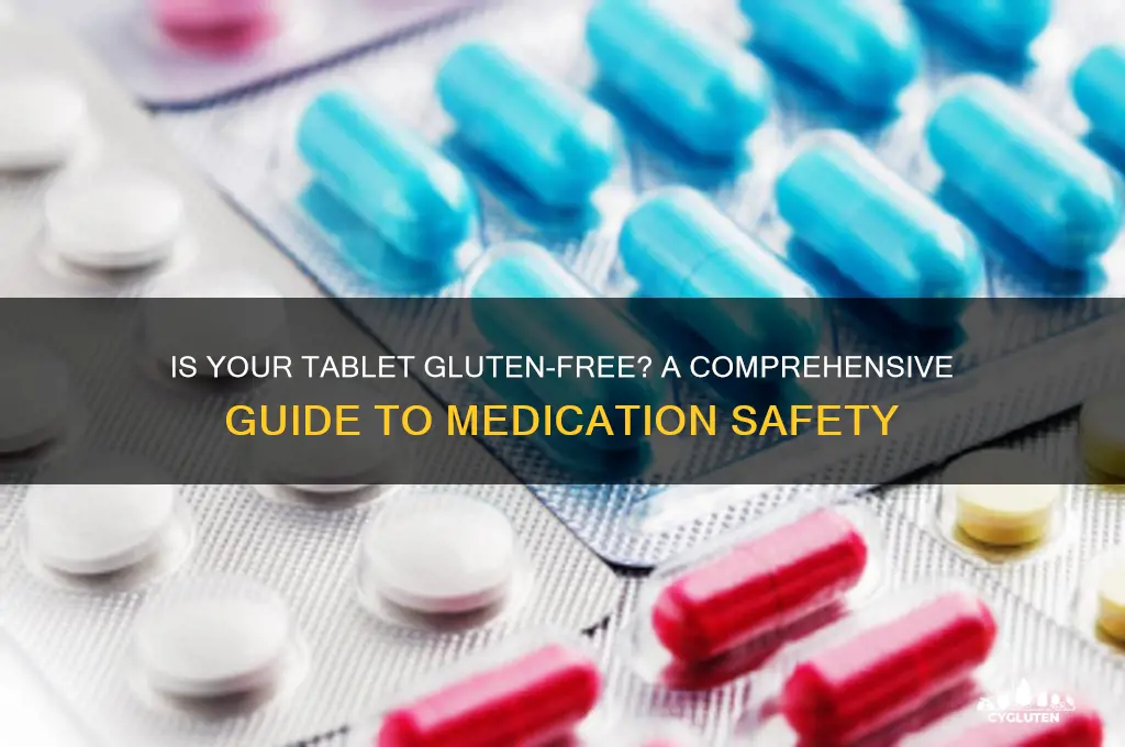 is tablet gluten free