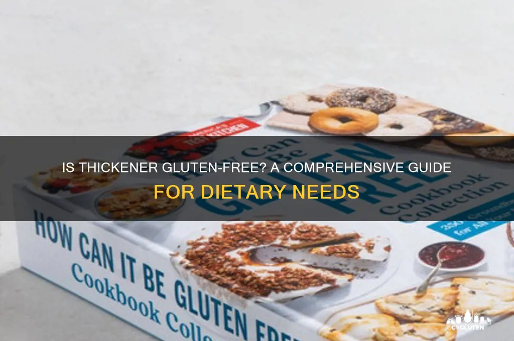 is thickener gluten free