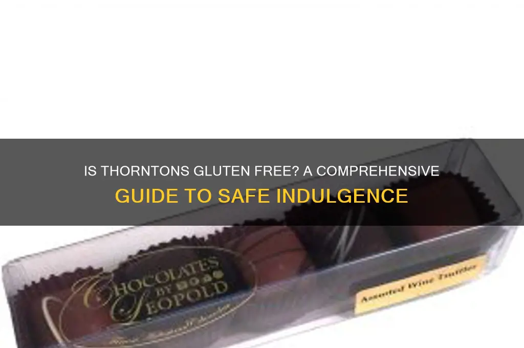 is thorntons gluten free