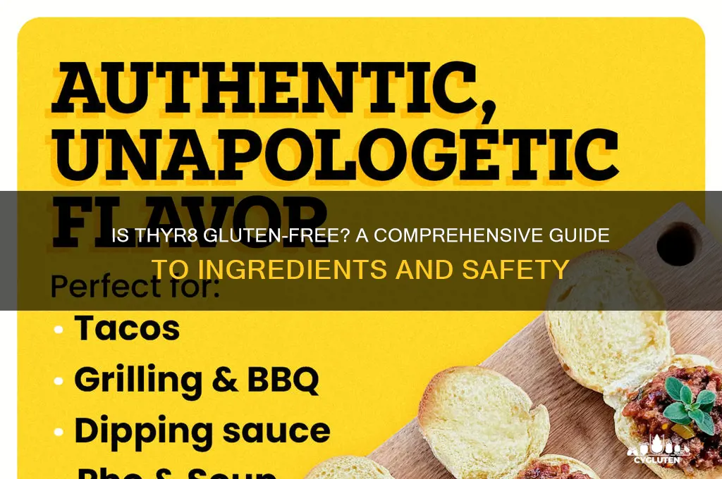 is thyr8 gluten free