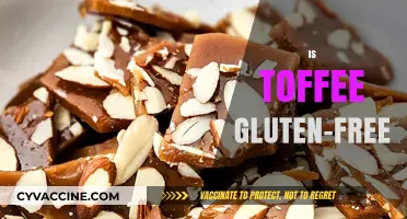 Is Toffee Gluten-Free? A Sweet Guide to Safe Indulgence