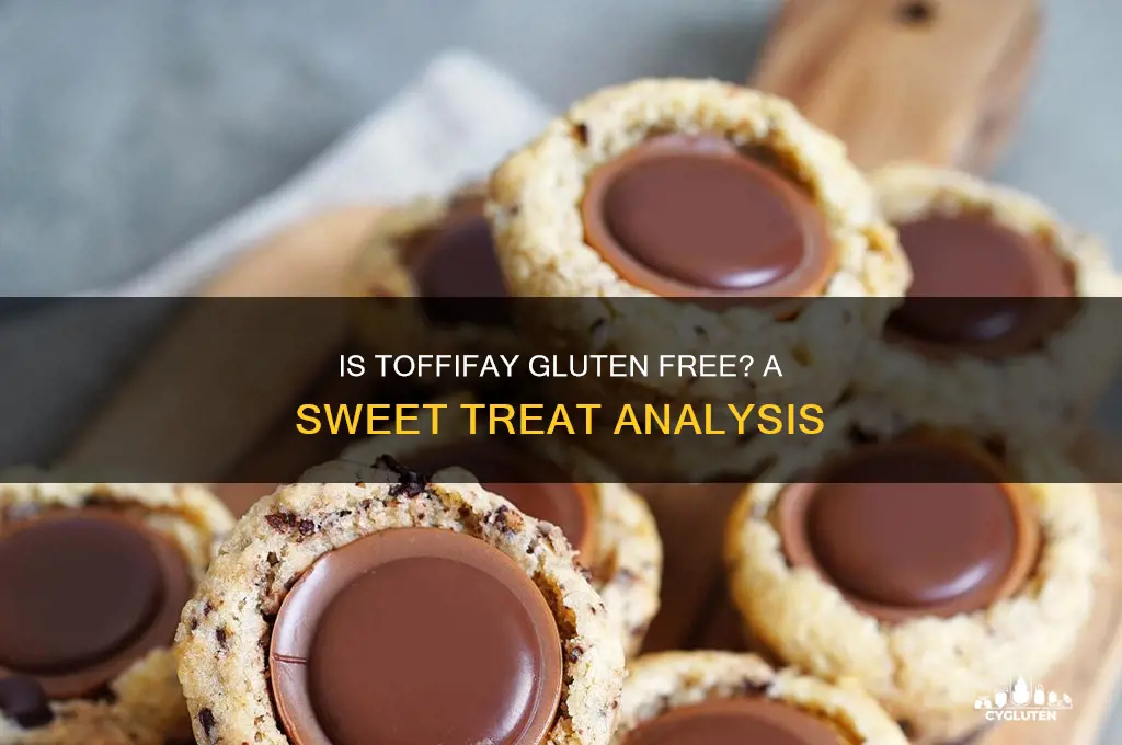 is toffifay gluten free