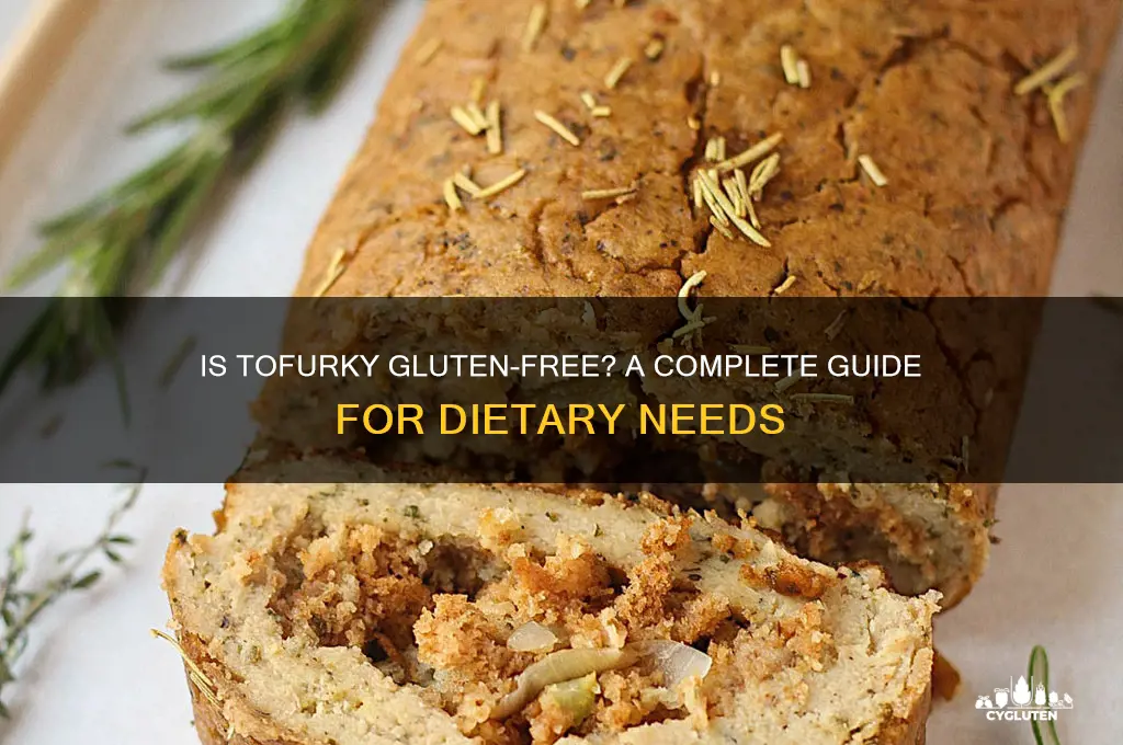 is tofurky gluten free