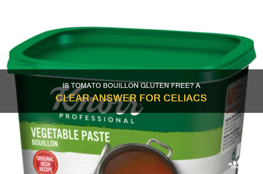 is tomato bouillon gluten free