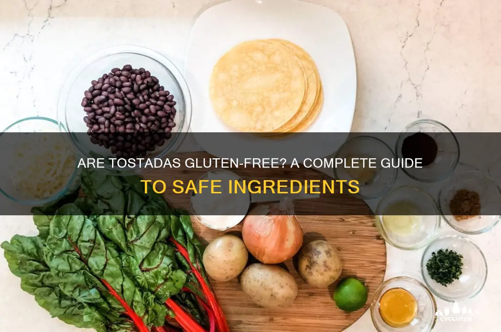 is tostada gluten free