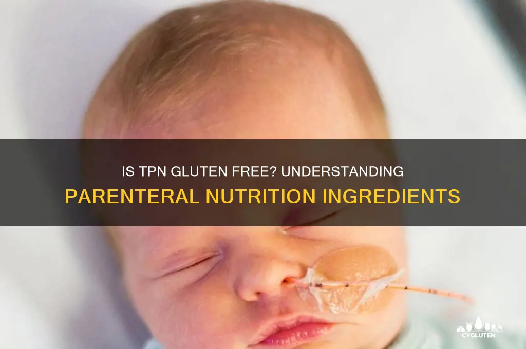 is tpn gluten free