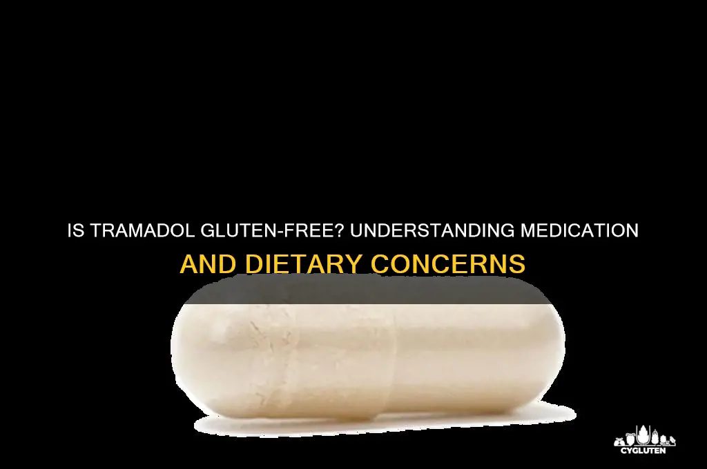 is tramadol gluten free