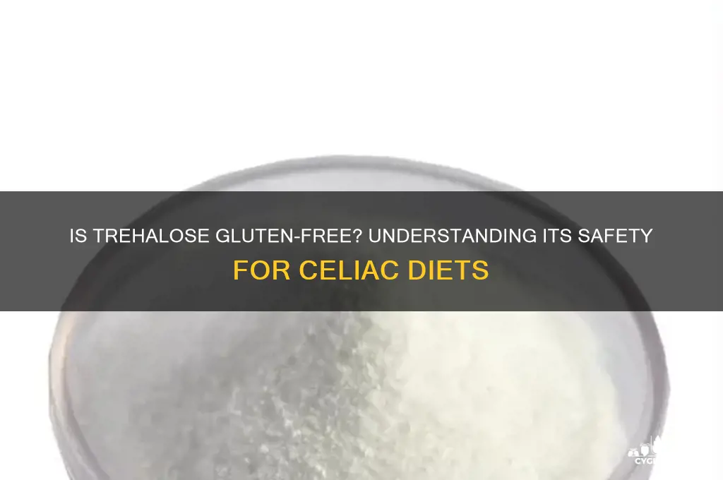 is trehalose gluten free