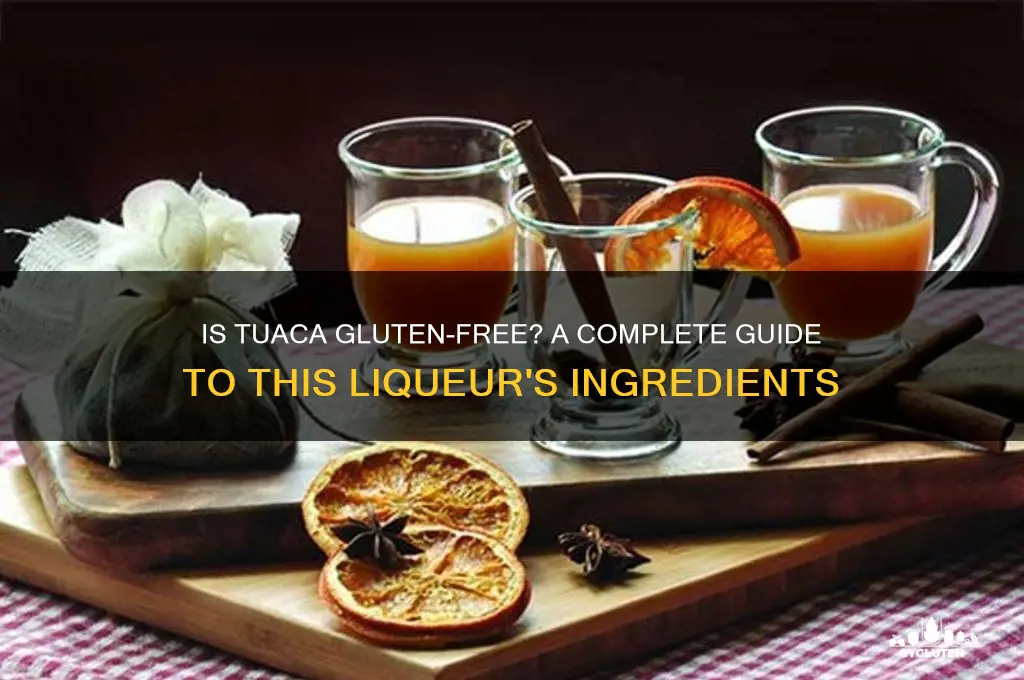 is tuaca gluten free