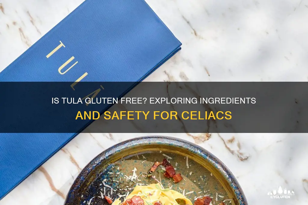 is tula gluten free