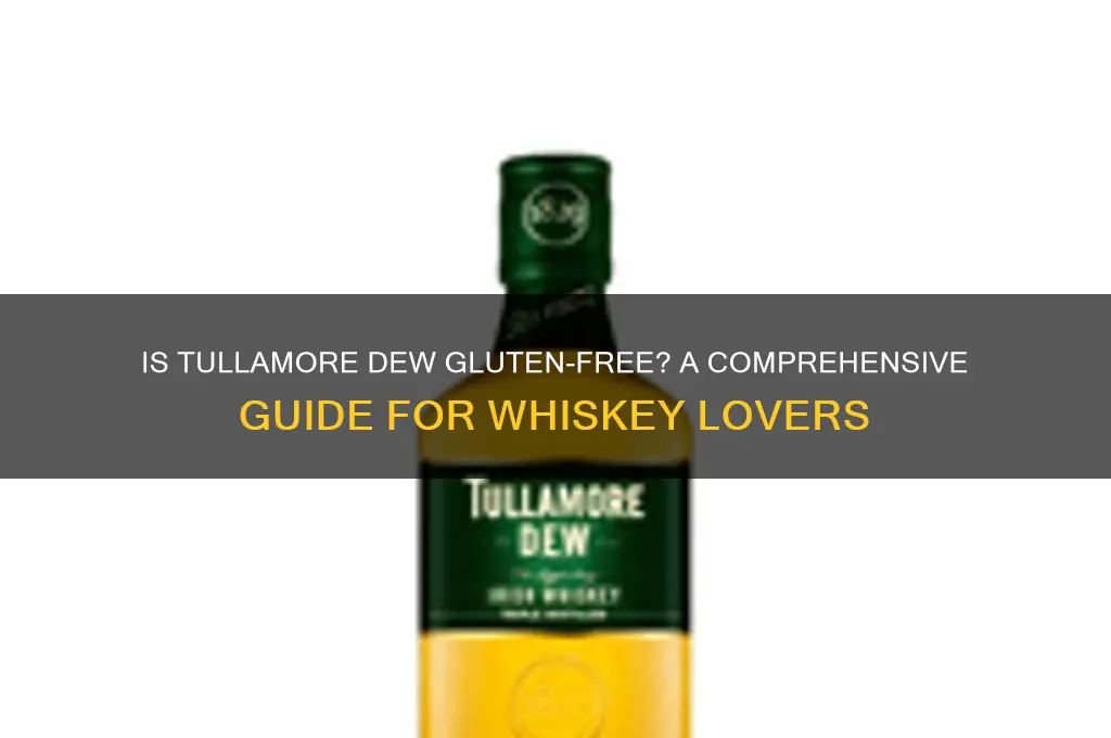 is tullamore dew gluten free
