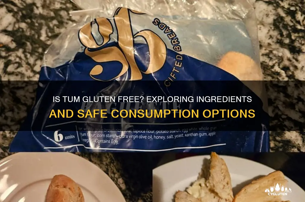 is tum gluten free