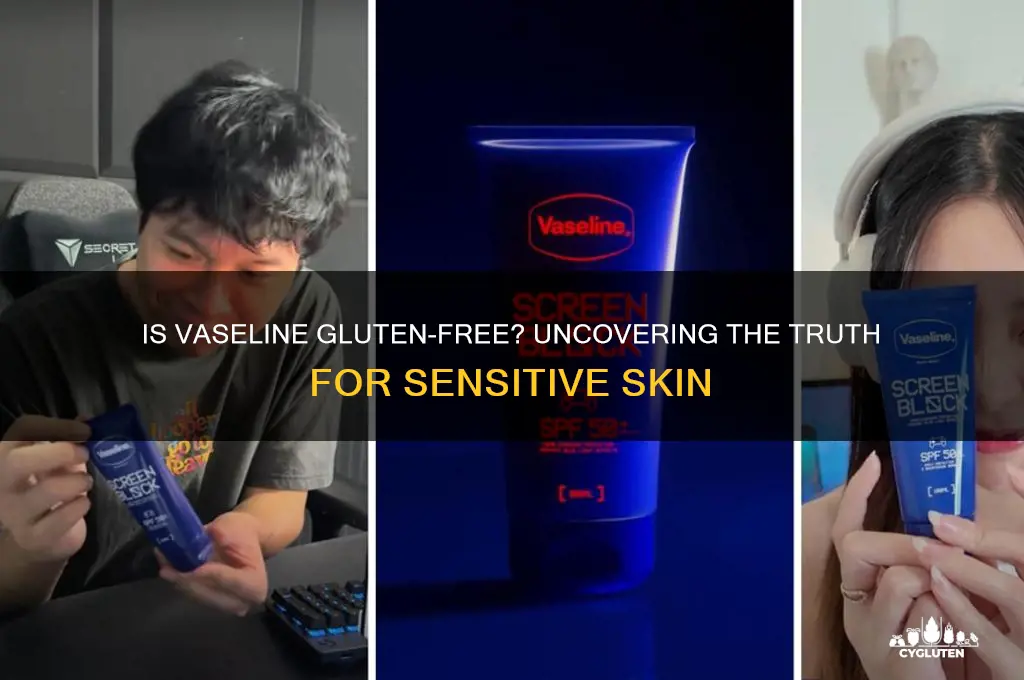 is vaseline gluten-free
