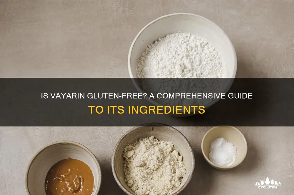 is vayarin gluten free