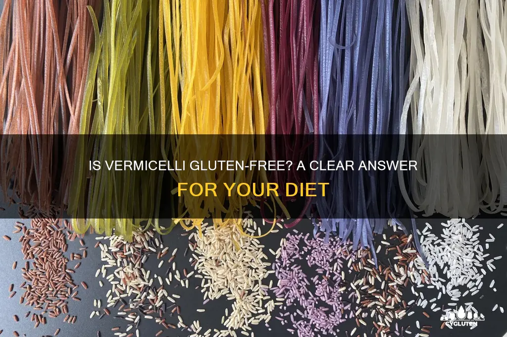 is vermecelli gluten free