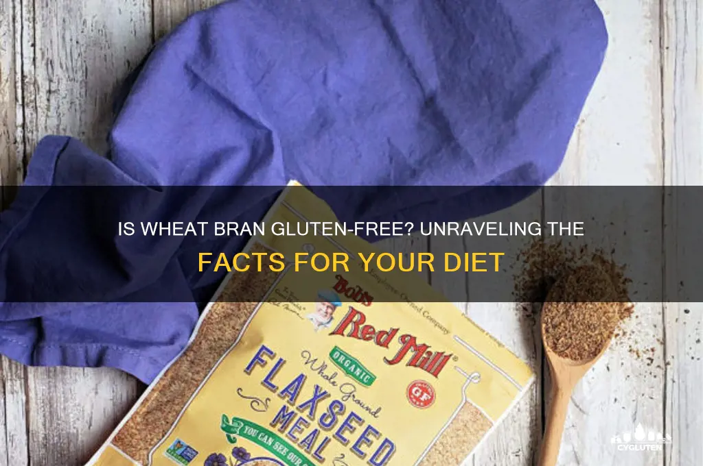 is wheat bran gluten free
