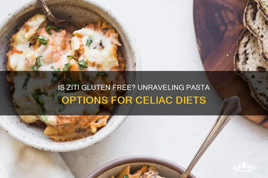 is ziti gluten free