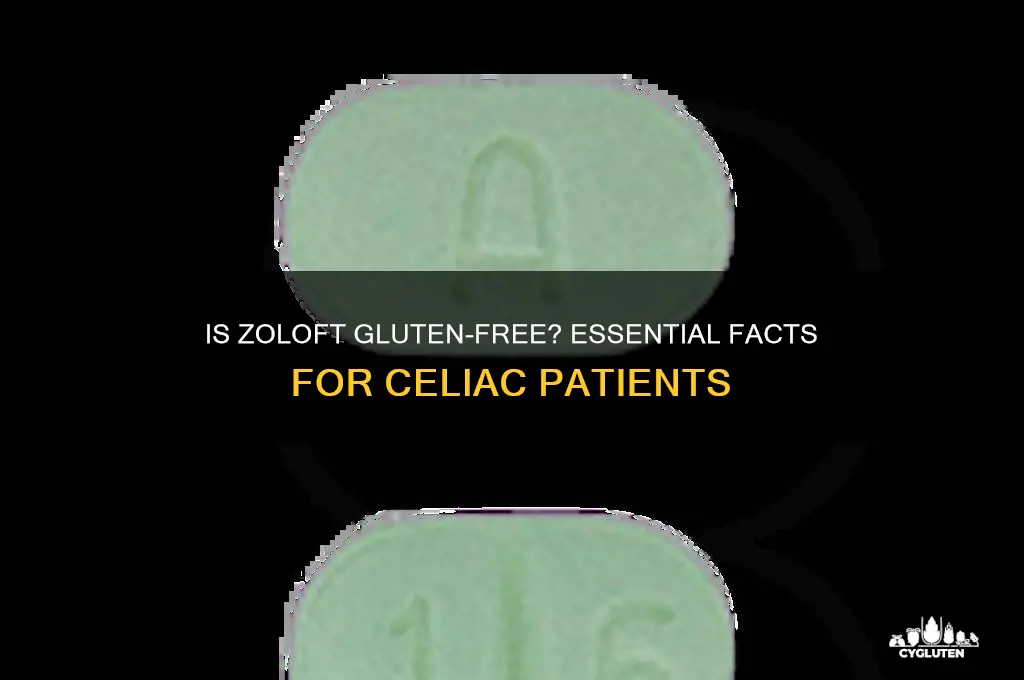 is zoloft gluten free