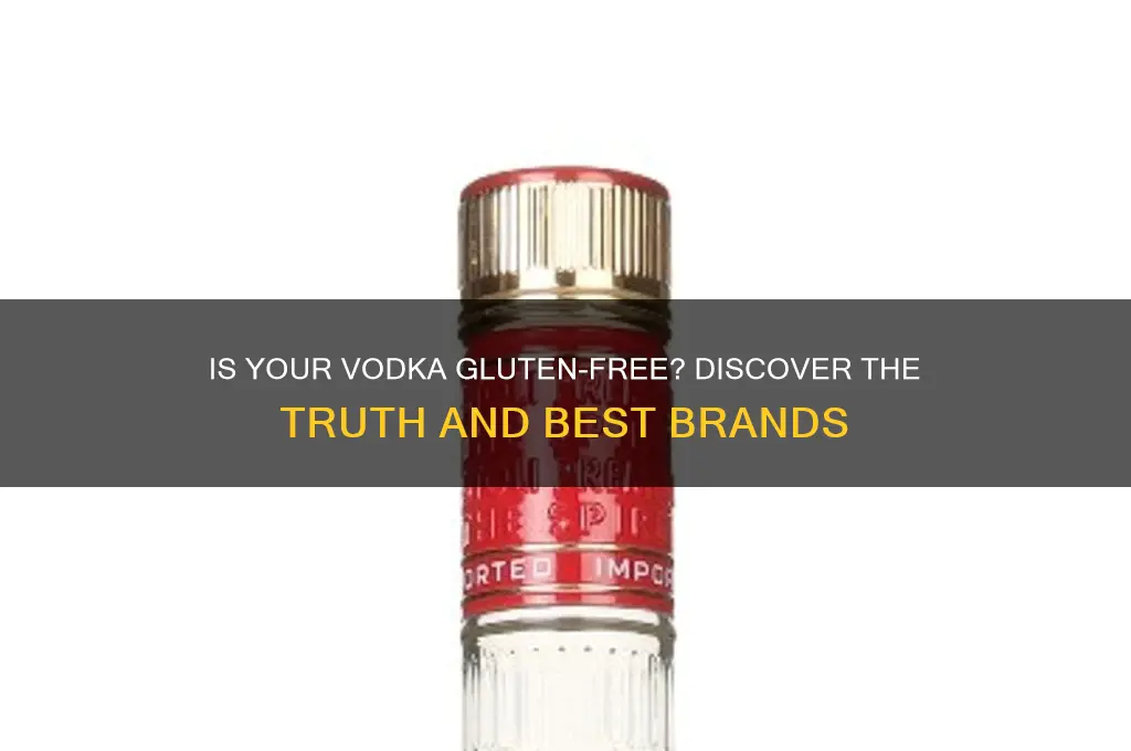 what vodka gluten free