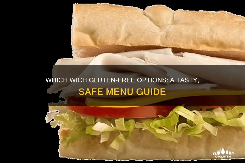 which wich gluten free