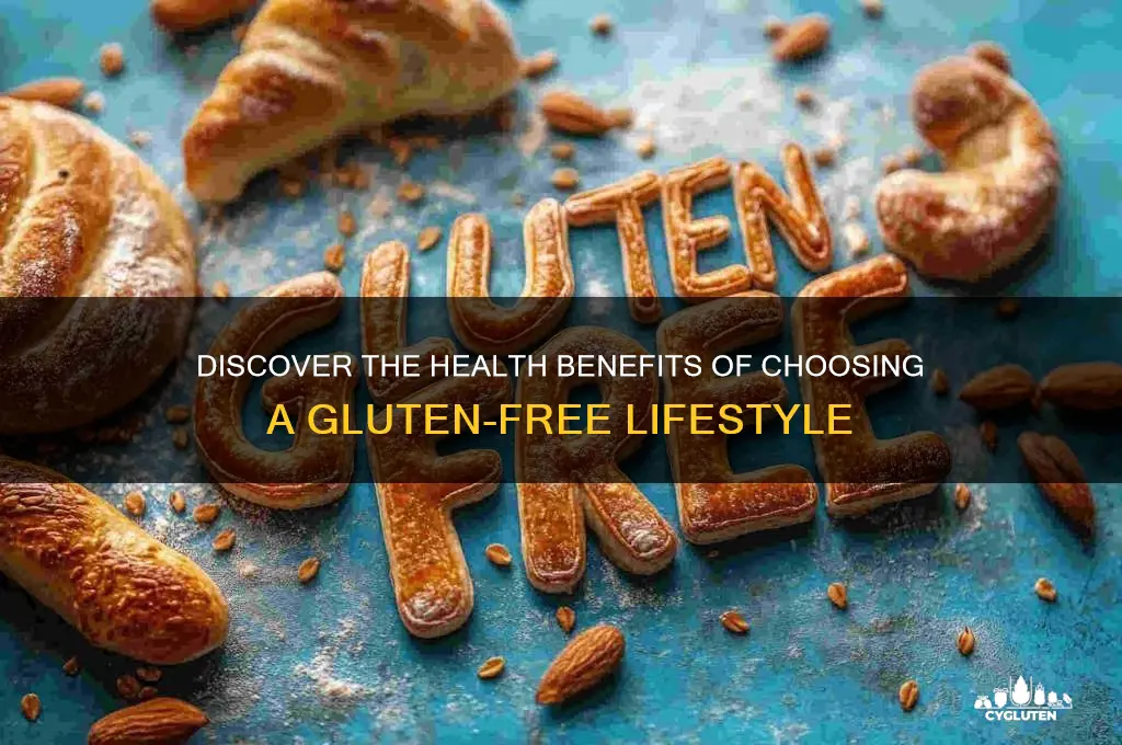 why choose gluten free