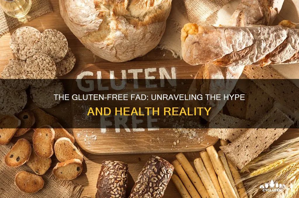 why gluten free fad